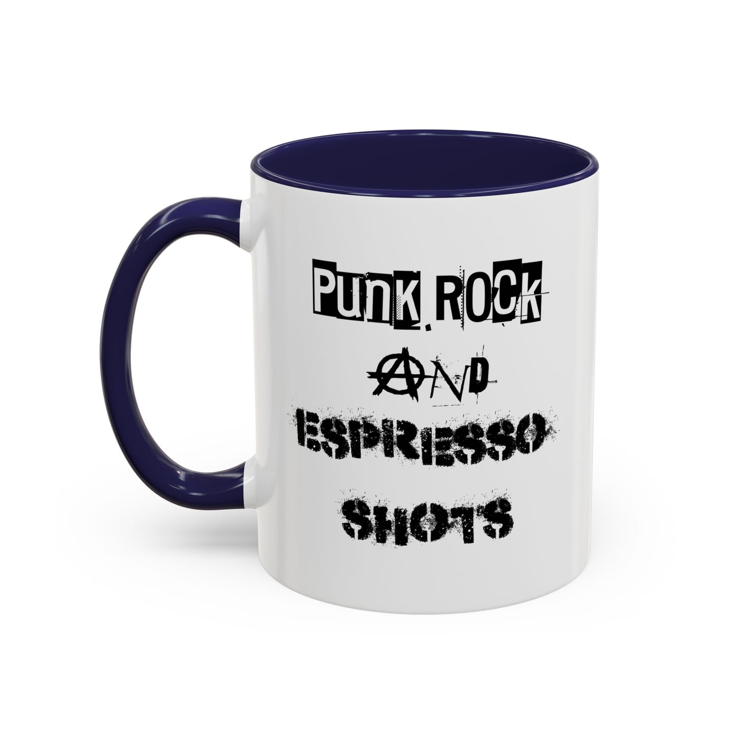 Punk Rock and Espresso Shots Mug