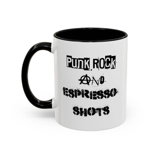 Punk Rock and Espresso Shots Mug